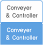 Conveyer  & Controller